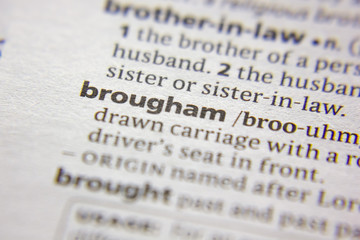 Word or phrase Brougham in a dictionary.