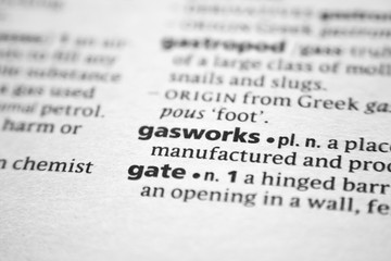 Fototapeta premium Word or phrase Gasworks in a dictionary.