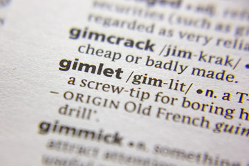 Word or phrase Gimlet in a dictionary.