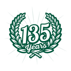 135 years anniversary celebration with laurel wreath. One hundred thirty fifth anniversary logo. Vector and illustration.