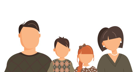 Happy family portrait of parents and kids: father, mother, son and daughter without faces isolated on the white background. Family of four members. Modern flat cartoon colorful vector illustration