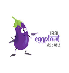 Label. Funny eggplant. Fresh vegetables. Eggplant picking. Cartoon character. Lettering. Fresh ripe eggplant with green stems isolated on a white background. Vegetarian food. Vector.