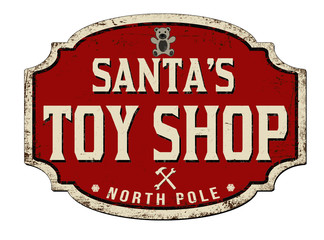 Santa's toy shop vintage rusty metal sign