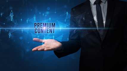 Elegant hand holding PREMIUM CONTENT inscription, social networking concept