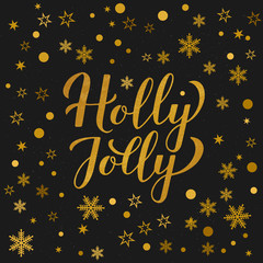 Fototapeta na wymiar Holly Jolly calligraphy hand lettering with gold snowflakes, stars and dots on black background. Vector template for winter holidays typography poster, greeting card, banner, flyer, invitation, etc.