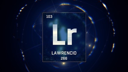 3D illustration of Lawrencium as Element 103 of the Periodic Table. Blue illuminated atom design background with orbiting electrons. Name, atomic weight, element number in Spanish language