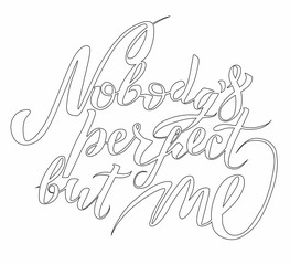 motivating phrase lettering hand writing calligraphy