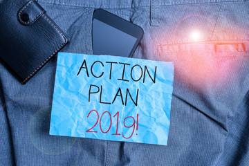 Text sign showing Action Plan 2019. Business photo text proposed strategy or course of actions for...