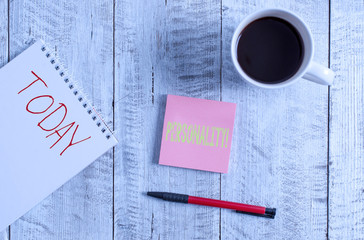 Writing note showing Personality. Business concept for combination characteristics that form...