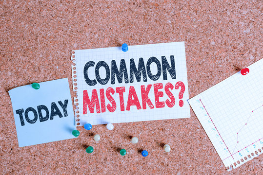 Text sign showing Common Mistakes Question. Business photo text repeat act or judgement misguided making something wrong Corkboard color size paper pin thumbtack tack sheet billboard notice board