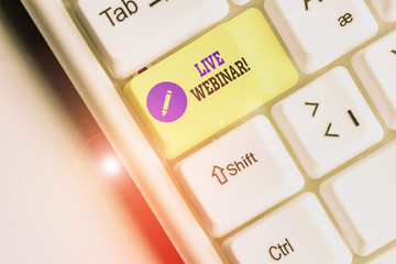 Handwriting text Live Webinar. Conceptual photo presentation lecture or seminar transmitted over Web