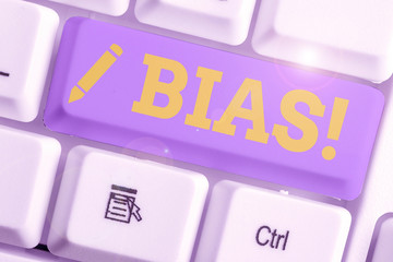 Handwriting text writing Bias. Conceptual photo inclination or prejudice for or against one...