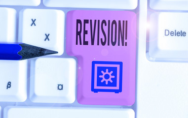 Word writing text Revision. Business photo showcasing action of revising over someone like auditing...