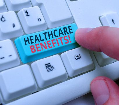 Handwriting text writing Healthcare Benefits. Conceptual photo monthly fair market valueprovided to Employee dependents