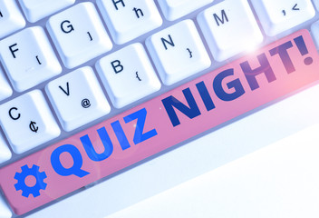 Text sign showing Quiz Night. Business photo text evening test knowledge competition between individuals