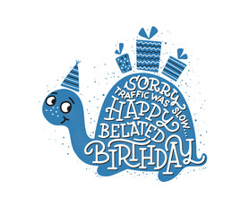 Cute turtle with Birthday greetings on white background.