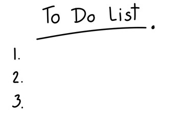 Hand writing. Subject To Do List 1,2,3 on white background. Copy space for any text design. Simple style.