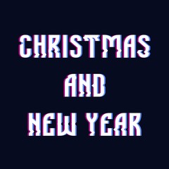 Fototapeta na wymiar Glitch text christmas and new year 2020 on dark blue background baners, poster, card, celebrity, design, graphic, background, to the holiday vector