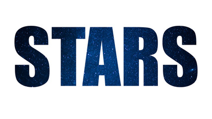 Text Stars on a starry sky background. The inscription isolated