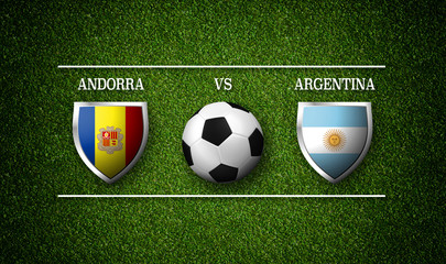 Football Match schedule, Andorra vs Argentina, flags of countries and soccer ball - 3D rendering