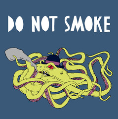 Green octopus with a cigar and a hat. Color illustration with a call to action, sticker, print on t-shirt, poster, children's theme.