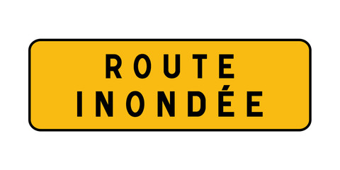 Flooded road sign in French language