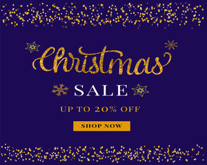 Vector Christmas Sale Banner, Flyer, Poster Design. Luxury, Glitter Calligraphic Text, Hand lettering Text. Shiny Snowflakes and Stars Decorations. Christmas Ads.