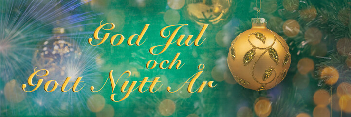 "God Jul och Gott Nytt Ar" means "Merry Christmas Happy New Year" in Swedish. Blurred background of big golden Christmas ball with golden lights. Fireworks. Bokeh. 2020. Greeting Sweden. 