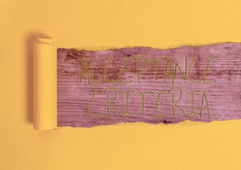 Conceptual hand writing showing Acceptance Criteria. Concept meaning Specified indicators in...