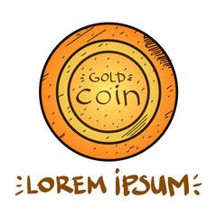 One gold coin is a sketch of the logo. Element for infographics in the hand drawing style.