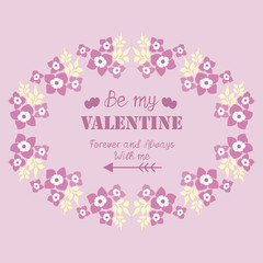 Decoration of invitation card happy valentine, with pink and white wreath frame. Vector