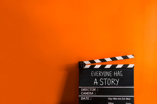 Everyone has a story- text title on film slate