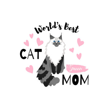 Print with slogan for t-shirt graphic and other uses. Cute maine coon with text "World's best. CAT MOM". 