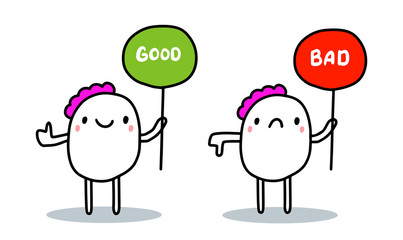 Good bad hand drawn vector illustration in cartoon comic style man holding words