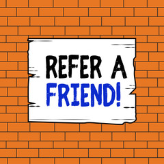 Text sign showing Refer A Friend. Business photo text direct someone to another or send him something like gift Wooden square plank empty frame slots grooves wood panel colored board lumber