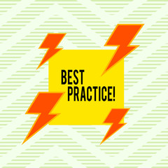 Word writing text Best Practice. Business photo showcasing commercial procedures accepted prescribed being correct Asymmetrical uneven shaped format pattern object outline multicolour design