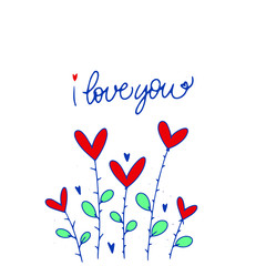 I love you. Blue inscription about love, on a white background. Cute greeting card, sticker or print made in the style of lettering and calligraphy. Cool inscription for Valentine's Day.