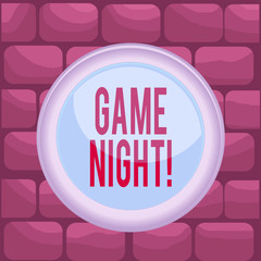 Handwriting text Game Night. Conceptual photo usually its called on adult play dates like poker with friends Circle button colored sphere switch center background middle round shaped