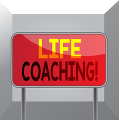 Conceptual hand writing showing Life Coaching. Concept meaning demonstrating employed to help showing attain their goals in career Metallic pole empty panel plank colorful backgound attached