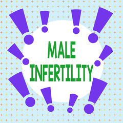 Text sign showing Male Infertility. Business photo showcasing the inability to cause pregnancy in a fertile Asymmetrical uneven shaped format pattern object outline multicolour design