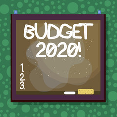 Text sign showing Budget 2020. Business photo showcasing estimate of income and expenditure for next or current year Asymmetrical uneven shaped format pattern object outline multicolour design
