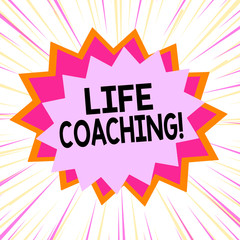 Handwriting text Life Coaching. Conceptual photo demonstrating employed to help showing attain their goals in career Asymmetrical uneven shaped format pattern object outline multicolour design