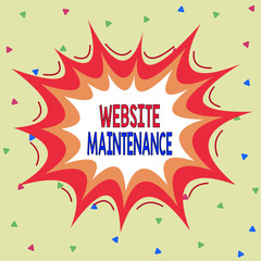 Writing note showing Website Maintenance. Business concept for act of regularly checking your website for issues Asymmetrical uneven shaped pattern object multicolour design