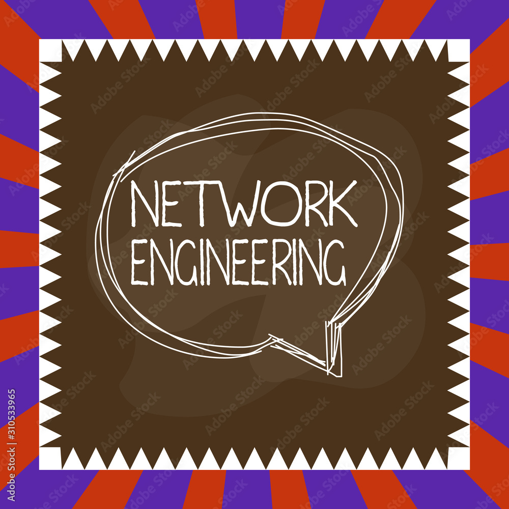 Poster handwriting text writing network engineering. conceptual photo field concerned with internetworking 