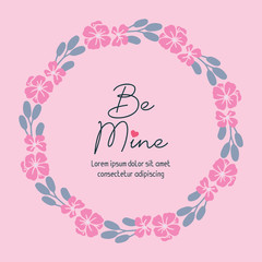 Elegant floral frame design, beautiful leaf pattern, for text be mine. Vector