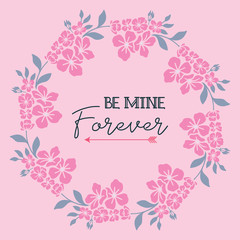 Crowd of pink flower frames, for greeting card lettering be mine. Vector
