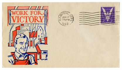 Hampton, Iowa, The USA - 17 June 1943: US historical envelope: cover with a patriotic cachet Work for victory, factory worker on the background of the military plant