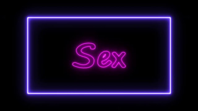 Sex, sensual neon sign fluorescent light glowing on banner background. Text sex by neon lights sign in dark night. The best stock sex, sexual neon flickering, flash and blinking color black background