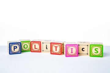 Childrens Wooden Alphabet Blocks Spelling the Word Politics © monitor6
