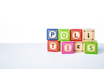 Childrens Wooden Alphabet Blocks Spelling the Word Politics © monitor6